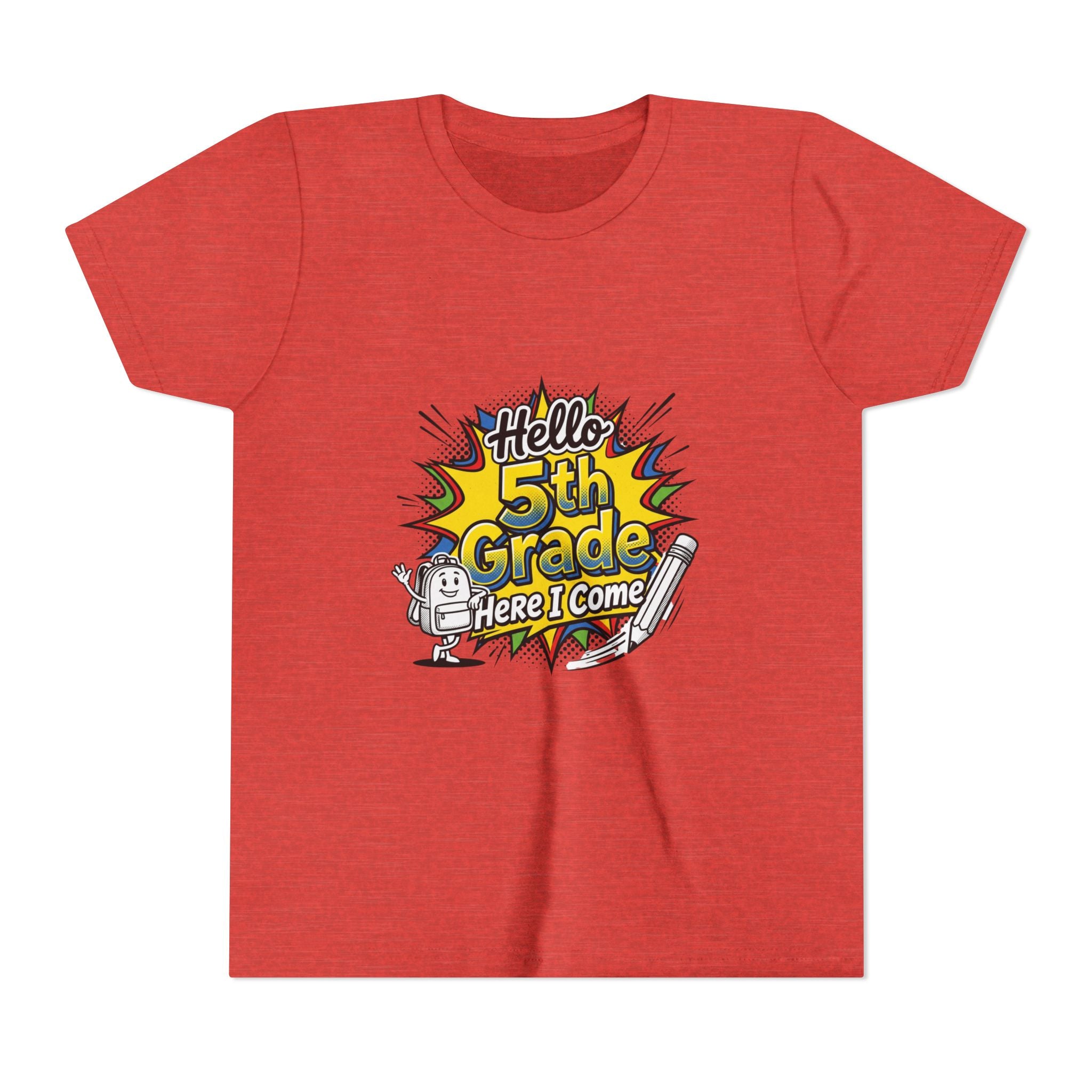 Hello 5th Grade Here I Come Youth T-Shirt — Back-to-School Graphic Tee for Kids