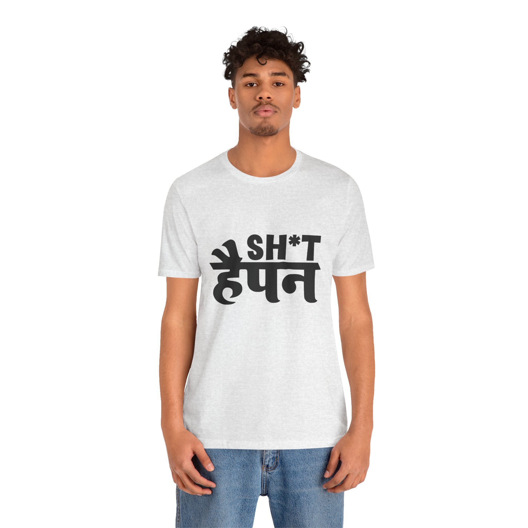 Graphic Tee — "Sh*t Happen" Hindi-English Bold Script T-Shirt