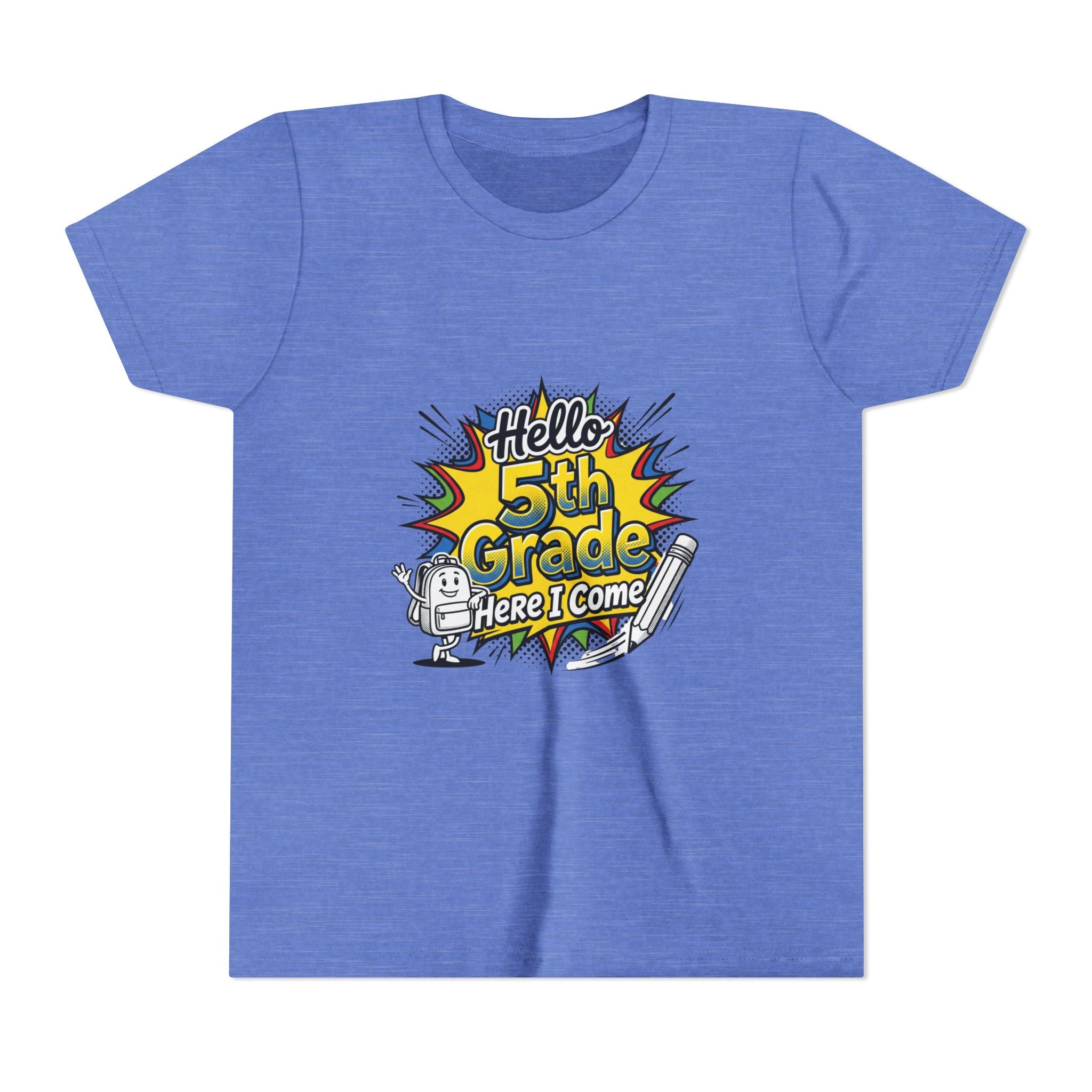 Hello 5th Grade Here I Come Youth T-Shirt — Back-to-School Graphic Tee for Kids