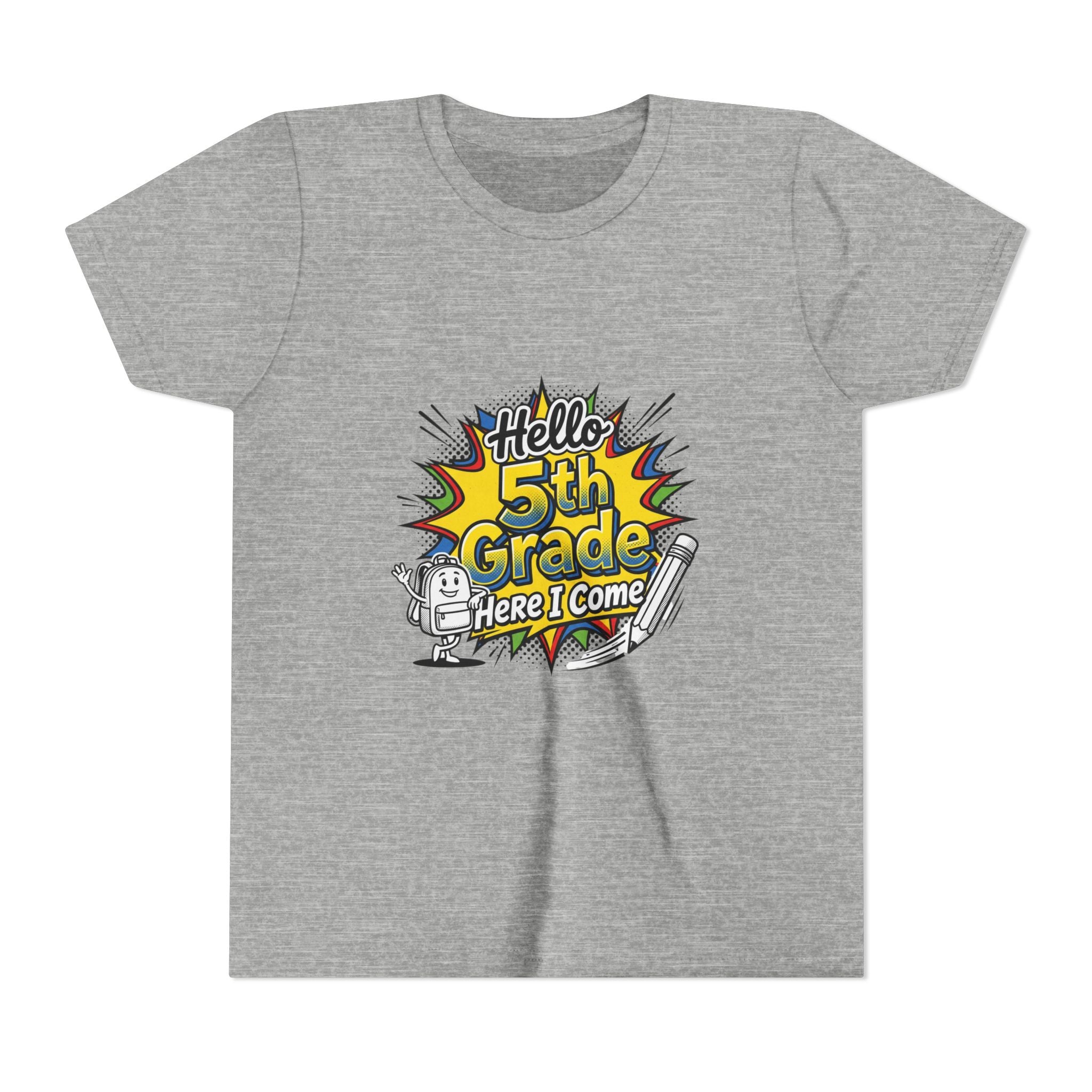 Hello 5th Grade Here I Come Youth T-Shirt — Back-to-School Graphic Tee for Kids