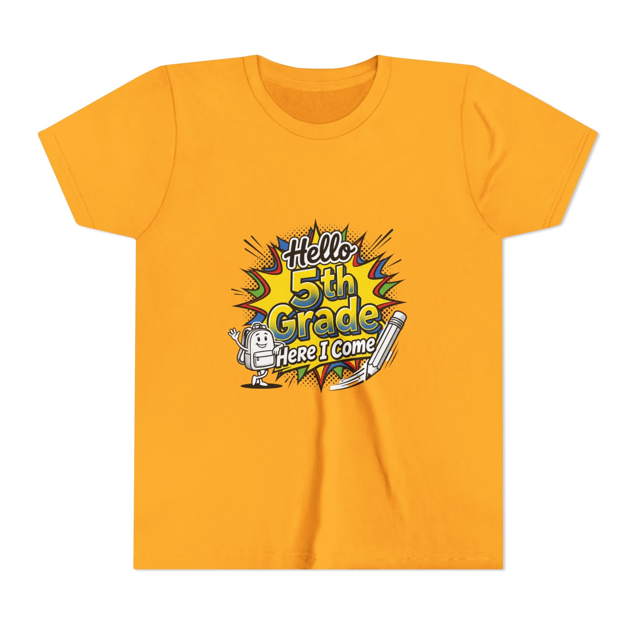 Hello 5th Grade Here I Come Youth T-Shirt — Back-to-School Graphic Tee for Kids
