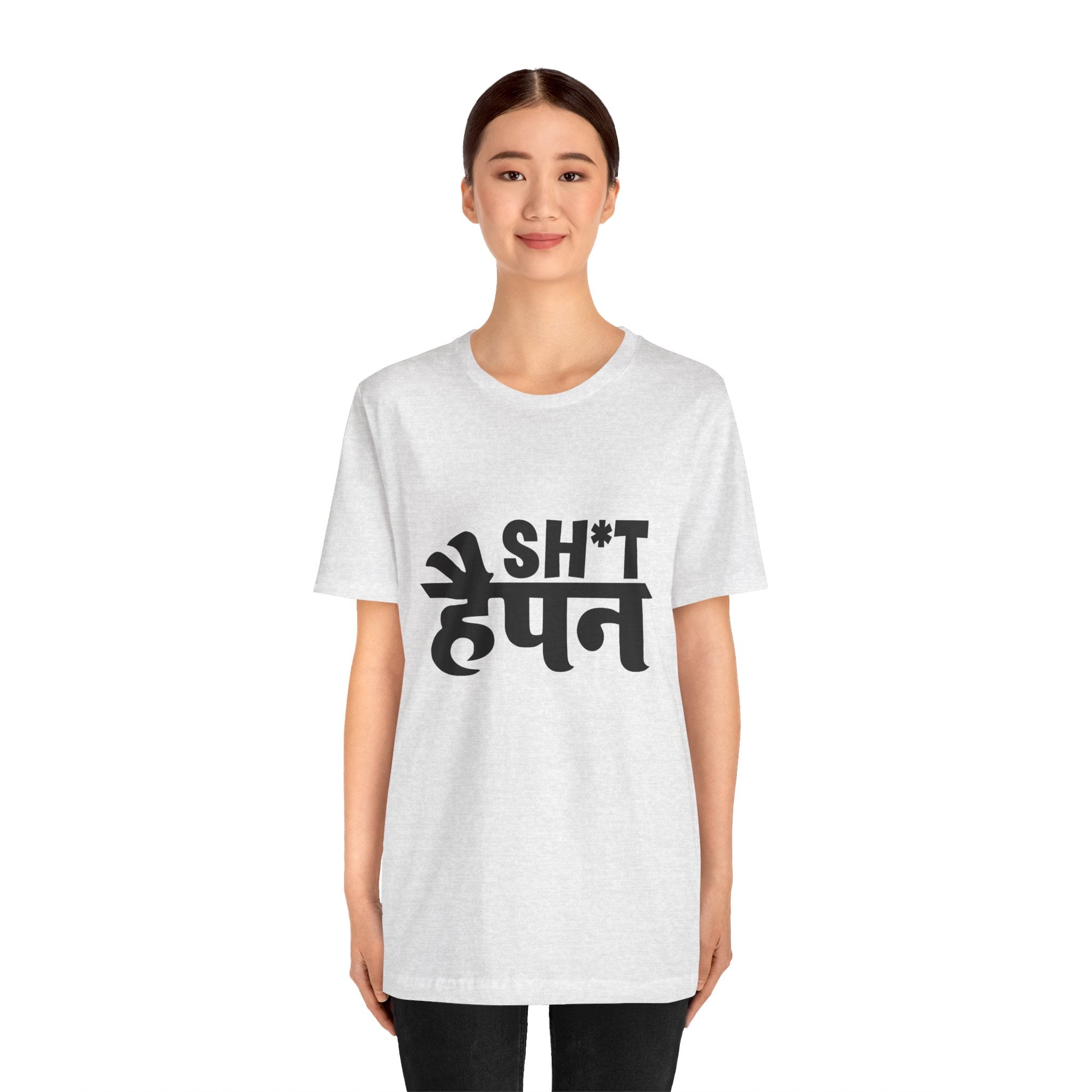 Graphic Tee — "Sh*t Happen" Hindi-English Bold Script T-Shirt