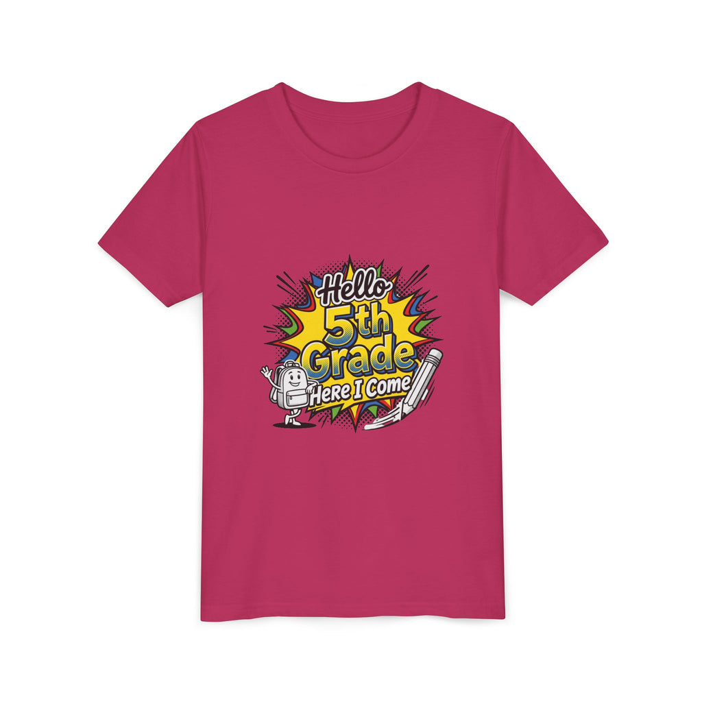 Hello 5th Grade Here I Come Youth T-Shirt — Back-to-School Graphic Tee for Kids