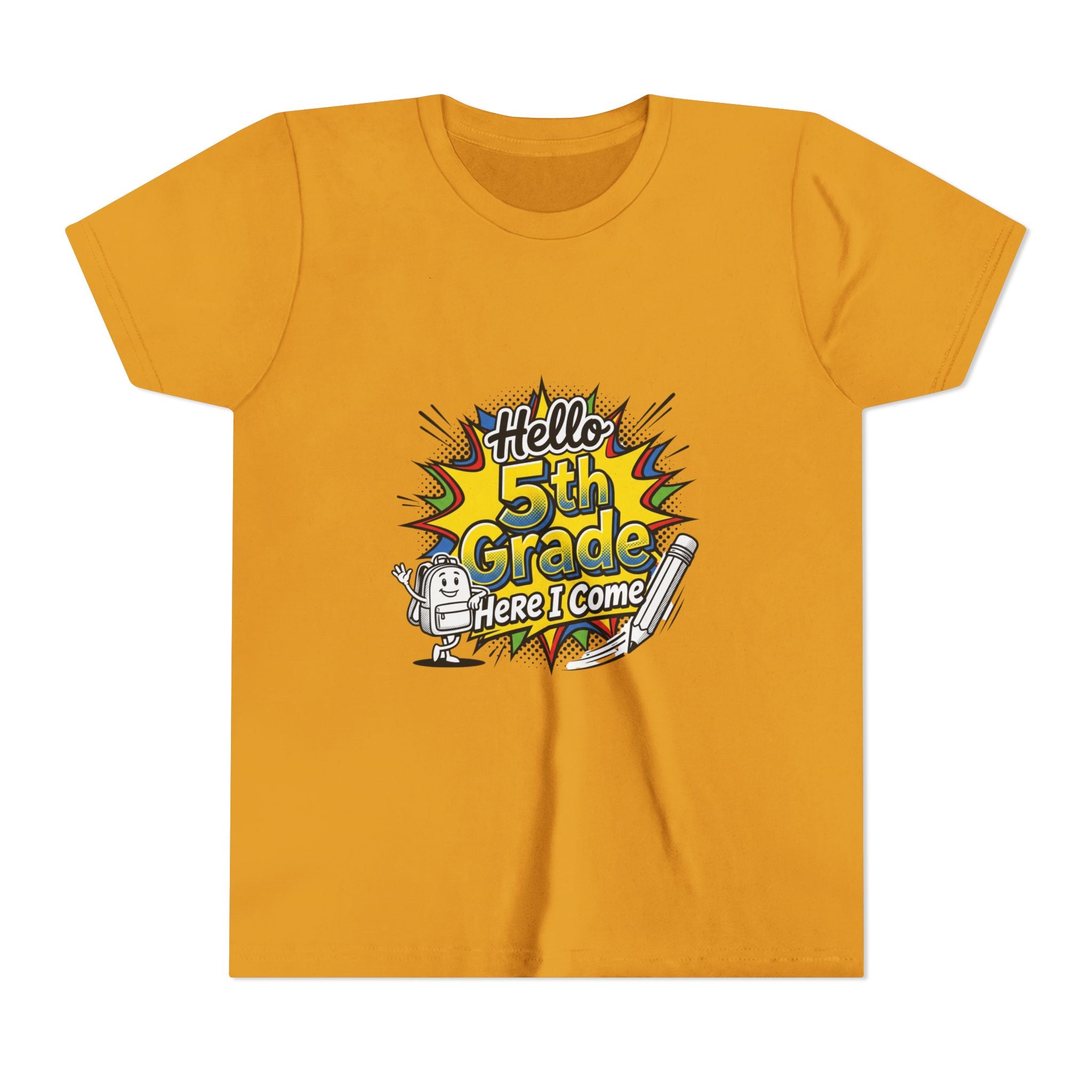 Hello 5th Grade Here I Come Youth T-Shirt — Back-to-School Graphic Tee for Kids